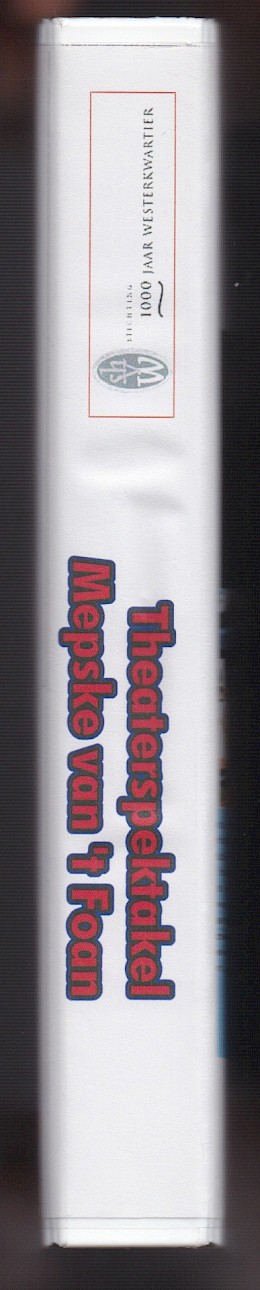 Theaterspektakel Mepske van 't Foan, 